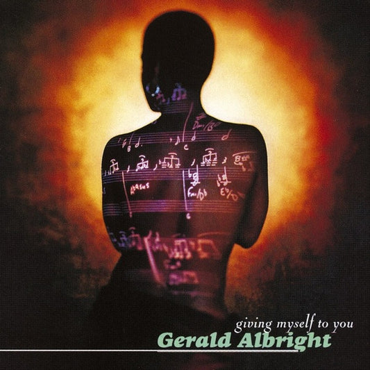 Gerald Albright : Giving Myself To You (CD, Album, Club)