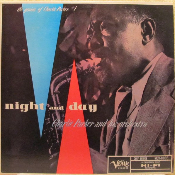 Charlie Parker And His Orchestra : Night And Day (LP, Comp, Mono, RE, Tru)