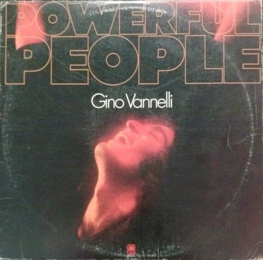 Gino Vannelli : Powerful People (LP, Album, Ter)