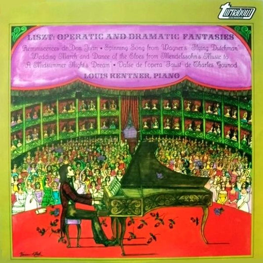 Franz Liszt, Louis Kentner : Operatic And Dramatic Fantasies (LP, Album)