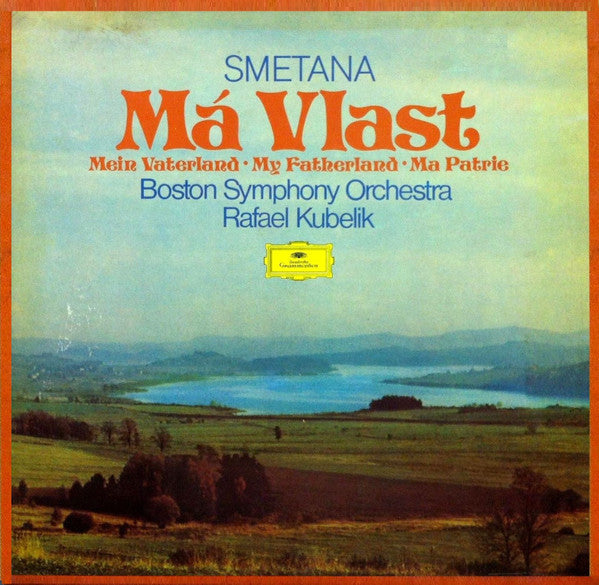 Bedřich Smetana - Boston Symphony Orchestra, Rafael Kubelik : Má Vlast = Mein Vaterland = My Fatherland = Ma Patrie (2xLP, Album + Box)