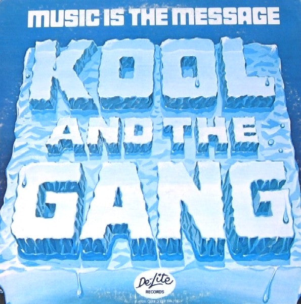 Kool & The Gang : Music Is The Message (LP, Album)