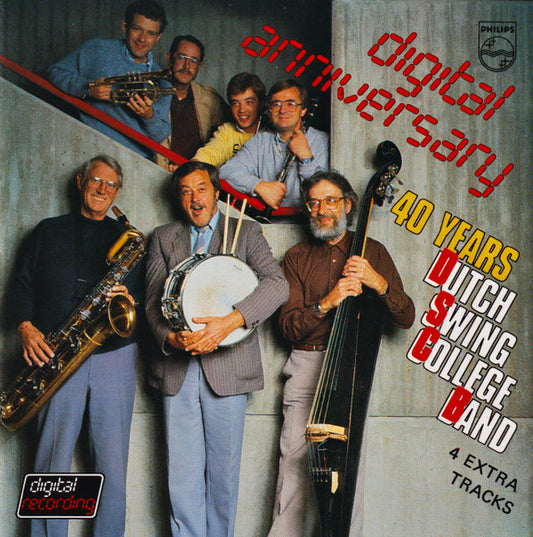 The Dutch Swing College Band : Digital Anniversary - 40 Years D.S.C. (CD, Album)