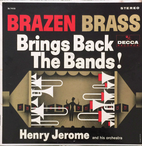 Henry Jerome And His Orchestra : Brazen Brass Brings Back The Bands! (LP, Album)