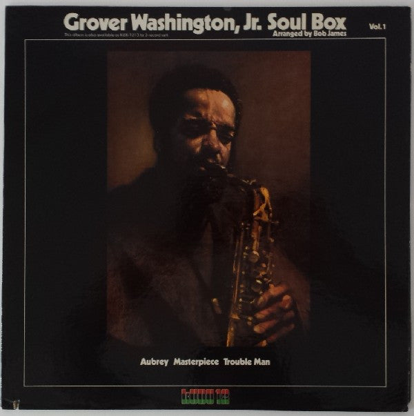 Grover Washington, Jr. : Soul Box Vol. 1 (LP, Album, All)