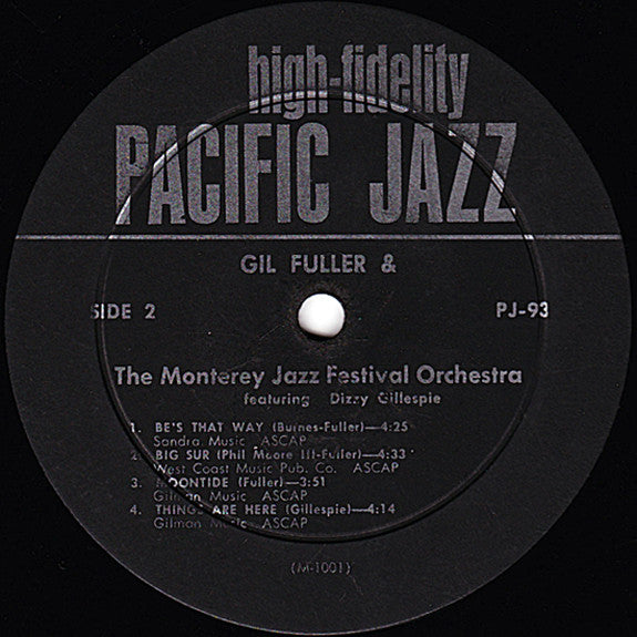 Gil Fuller & The Monterey Jazz Festival Orchestra Featuring Dizzy Gillespie : Gil Fuller & The Monterey Jazz Festival Orchestra Featuring Dizzy Gillespie (LP, Album)