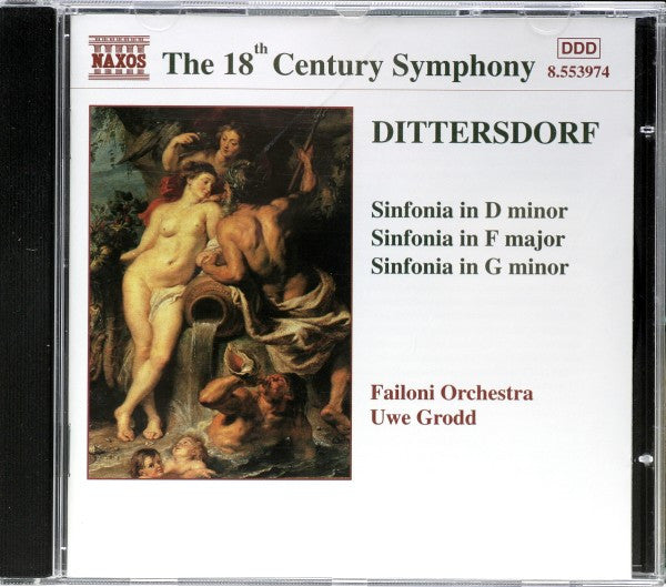 Carl Ditters von Dittersdorf - Failoni Chamber Orchestra, Budapest, Uwe Grodd : Sinfonia In D Minor / Sinfonia In F Major / Sinfonia In G Minor (CD)