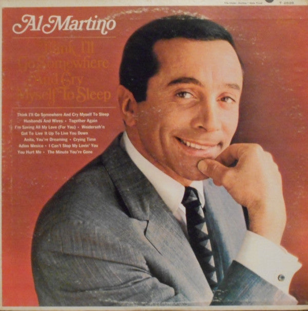 Al Martino : Think I'll Go Somewhere And Cry Myself To Sleep (LP, Mono)