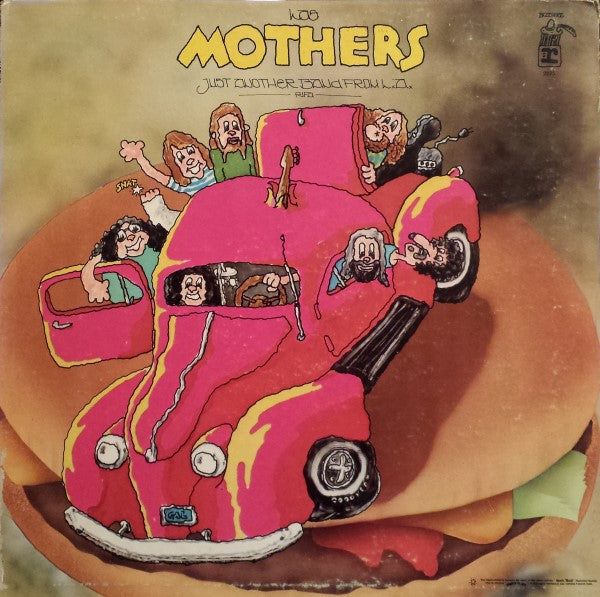 The Mothers : Just Another Band From L.A. (LP, Album, Gat)