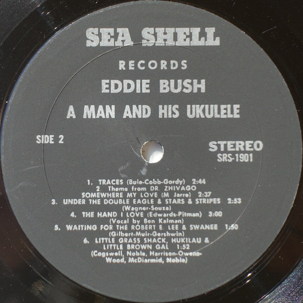 Eddie Bush : A Man & His Ukulele (LP, Album)