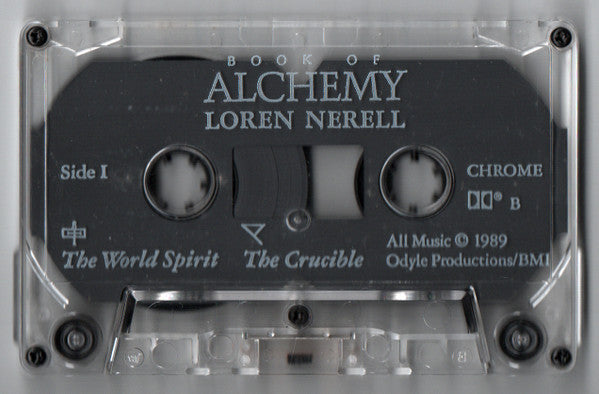 Loren Nerell : Book Of Alchemy (Cass, Album, C60)