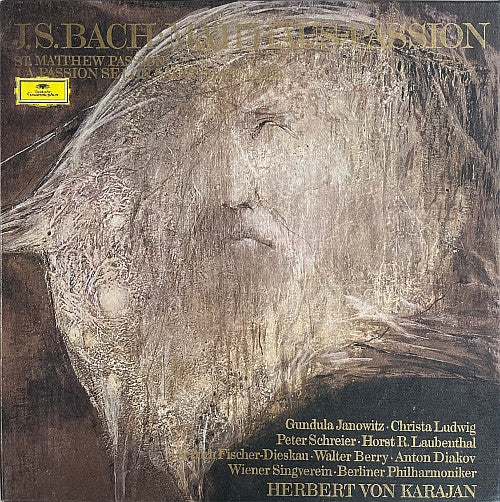 Johann Sebastian Bach, Gundula Janowitz • Christa Ludwig • Peter Schreier • Horst R. Laubenthal • Dietrich Fischer-Dieskau • Walter Berry • Anton Diakov, Wiener Singverein • Berliner Philharmoniker, Herbert Von Karajan : Matthäus-Passion=St. Matthew Passion=La Passion Selon Saint Matthieu (4xLP, Album + Box)