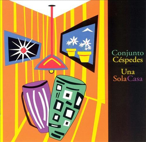 Conjunto Céspedes : Una Sola Casa (CD, Album)