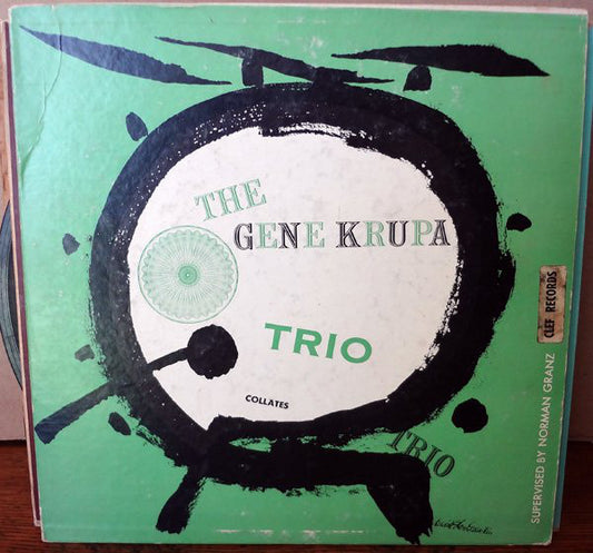 Gene Krupa Trio : The Gene Krupa Trio Collates (10", Album)