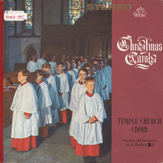 The Choir Of The Temple Church ,  George Thalben-Ball : Christmas Carols (LP, Album)