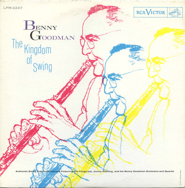 Benny Goodman : The Kingdom Of Swing (LP, Comp)