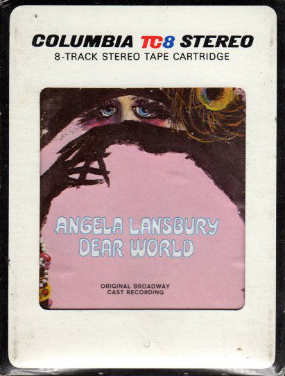 Alexander H. Cohen Proudly Presents Angela Lansbury : Dear World (Original Broadway Cast Recording) (8-Trk, Album)