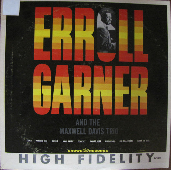 Erroll Garner And Maxwell Davis Trio : Erroll Garner And The Maxwell Davis Trio (LP, Mono)