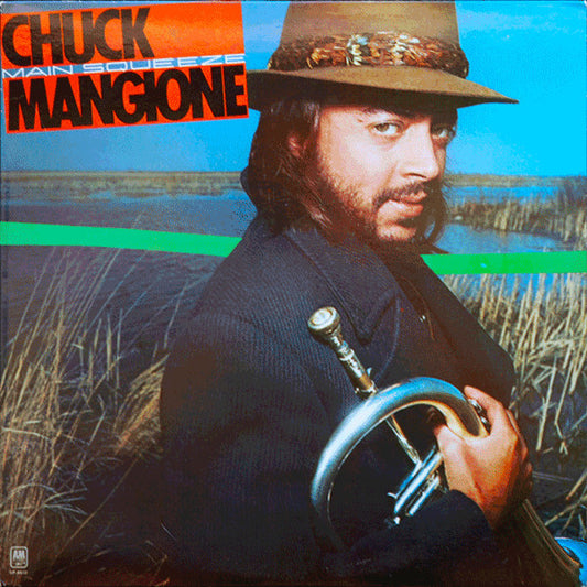 Chuck Mangione : Main Squeeze (LP, Album, Club, Col)