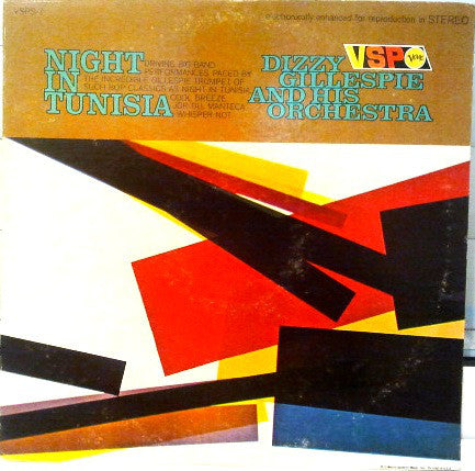 Dizzy Gillespie And His Orchestra : Night In Tunisia (LP, Comp, RM)