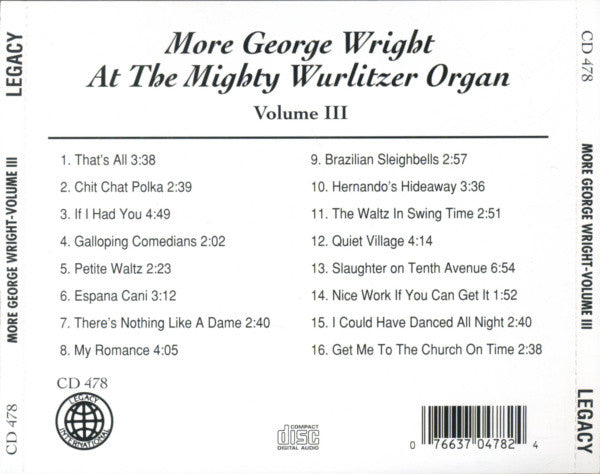 George Wright (2) : More George Wright At The Mighty Wurlitzer Organ Volume III (CD, Comp)