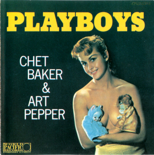 Chet Baker & Art Pepper : Playboys (CD, Album, RE)