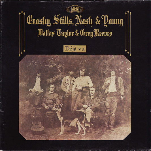 Crosby, Stills, Nash & Young / Dallas Taylor & Greg Reeves : Déjà Vu (LP, Album, RE, Imp)