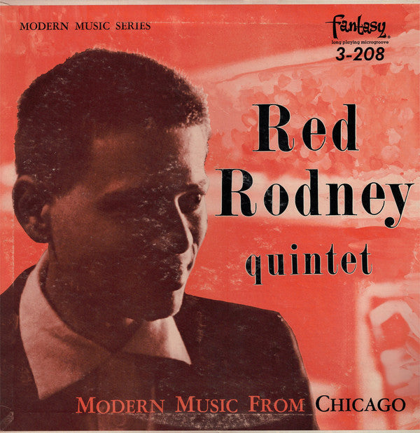 Red Rodney Quintet : Modern Music From Chicago (LP, Album, Mono, RE)