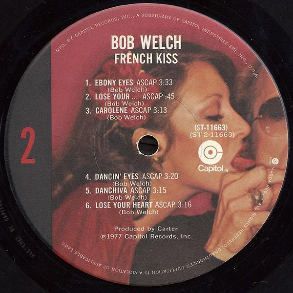 Bob Welch : French Kiss (LP, Album, Win)