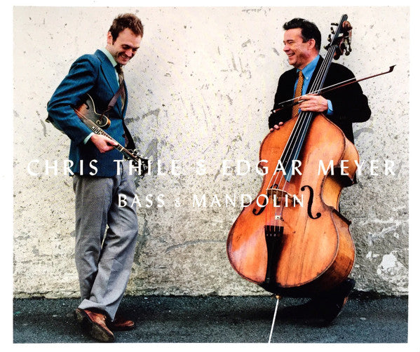 Chris Thile, Edgar Meyer : Bass & Mandolin (CD, Album)