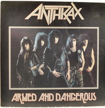 Anthrax : Armed And Dangerous (12", EP)