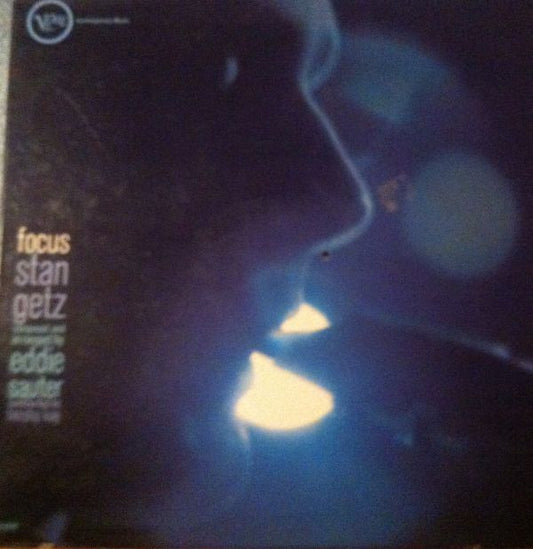 Stan Getz / Eddie Sauter : Focus (LP, Album, Mono)