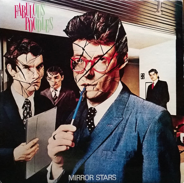 Fabulous Poodles : Mirror Stars (LP, Album, Comp, RP)