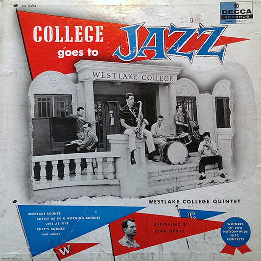 Westlake College Quintet : College Goes To Jazz (LP, Album, Mono, Styrene)