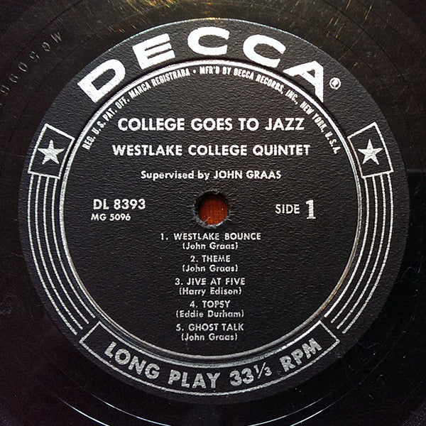 Westlake College Quintet : College Goes To Jazz (LP, Album, Mono, Styrene)