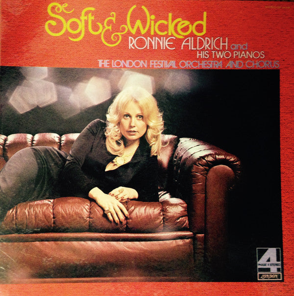 Ronnie Aldrich And His Two Pianos / The London Festival Orchestra And The London Festival Chorus : Soft & Wicked (LP, Album, Gat)