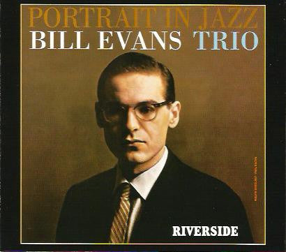 The Bill Evans Trio : Portrait In Jazz (CD, Album, RE, RM, Dig)