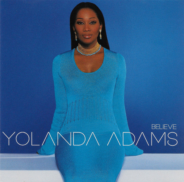 Yolanda Adams : Believe (CD, Album)