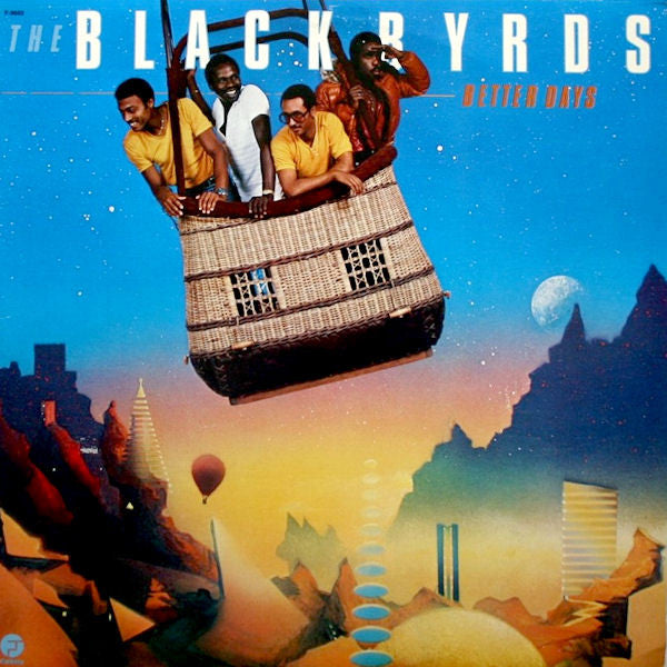 The Blackbyrds : Better Days (LP, Album)