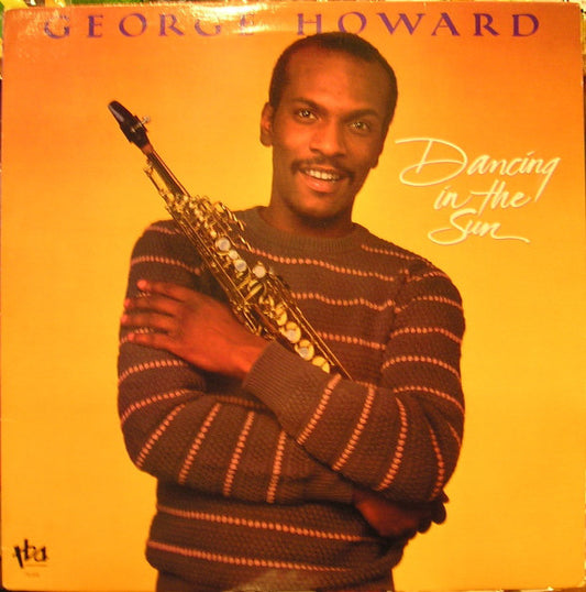 George Howard : Dancing In The Sun (LP, Album)