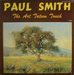 Paul Smith (5) : The Art Tatum Touch (LP, Album)