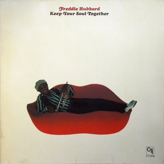 Freddie Hubbard : Keep Your Soul Together (LP, Album, Gat)