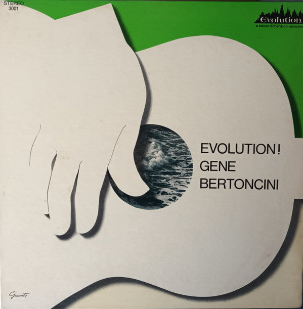 Gene Bertoncini : Evolution! (LP, Album, Gat)