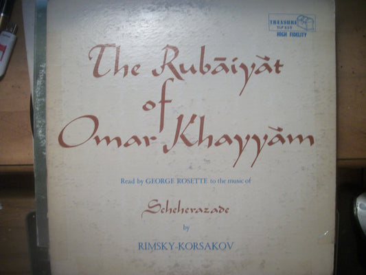 Omar Khayyam, George Rosette : The Rubáiyát Of Omar Khayyám (LP, Album)