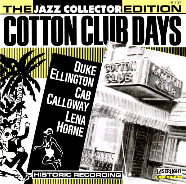 Duke Ellington, Lena Horne, Cab Calloway : Cotton Club Days (CD, Comp)