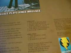 Vince Wallace : Vince Wallace Plays Vince Wallace (LP, Album)