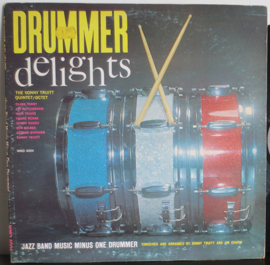 The Sonny Truitt Quintet/Octet : Drummer Delights. Jazz Band Music Minus One Drummer  (LP)