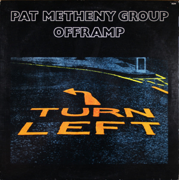 Pat Metheny Group : Offramp (LP, Album)