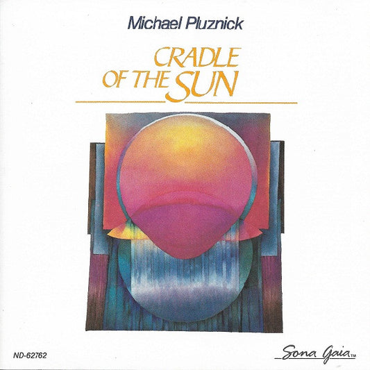 Michael Pluznick : Cradle Of The Sun (CD, Album)