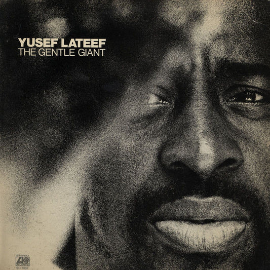 Yusef Lateef : The Gentle Giant (LP, Album, Pre)